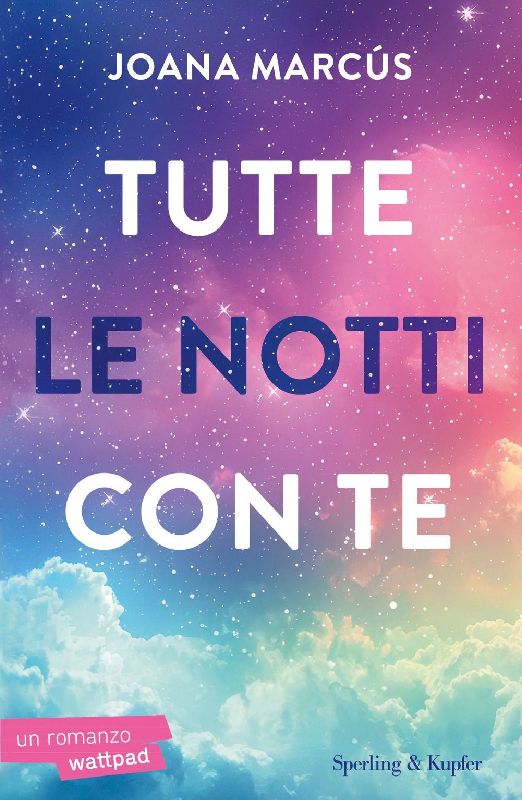Tutte le notti con te