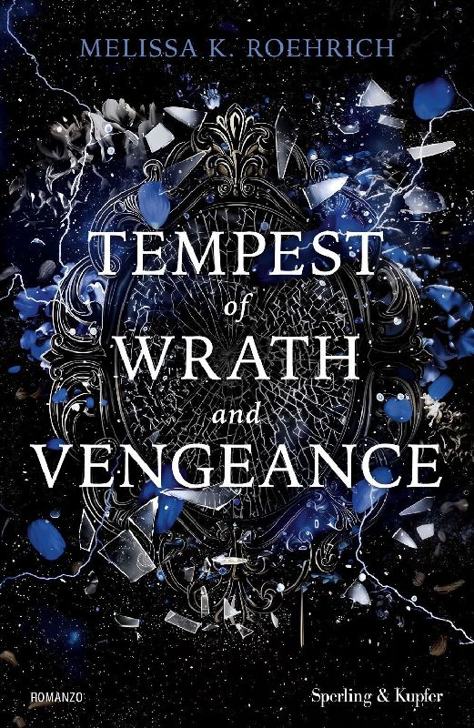 Tempest of wrath and vengeance. Ediz. italiana