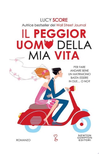 Il peggior uomo della mia vita