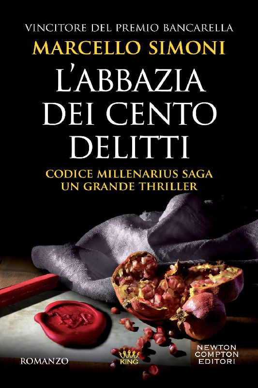 L' abbazia dei cento delitti. Codice Millenarius saga