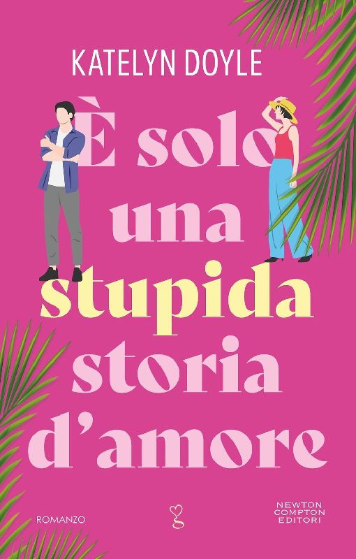 È solo una stupida storia d'amore