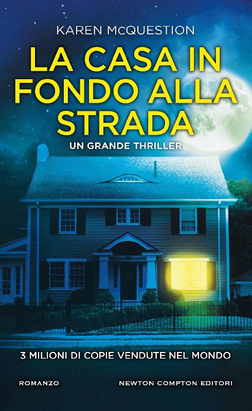 La casa in fondo alla strada