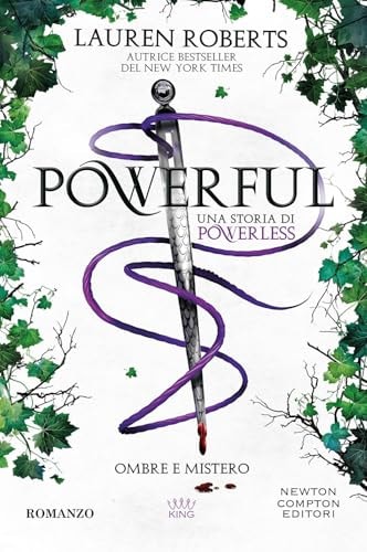 Powerful. Ombre e mistero. Una storia di Powerless (King)