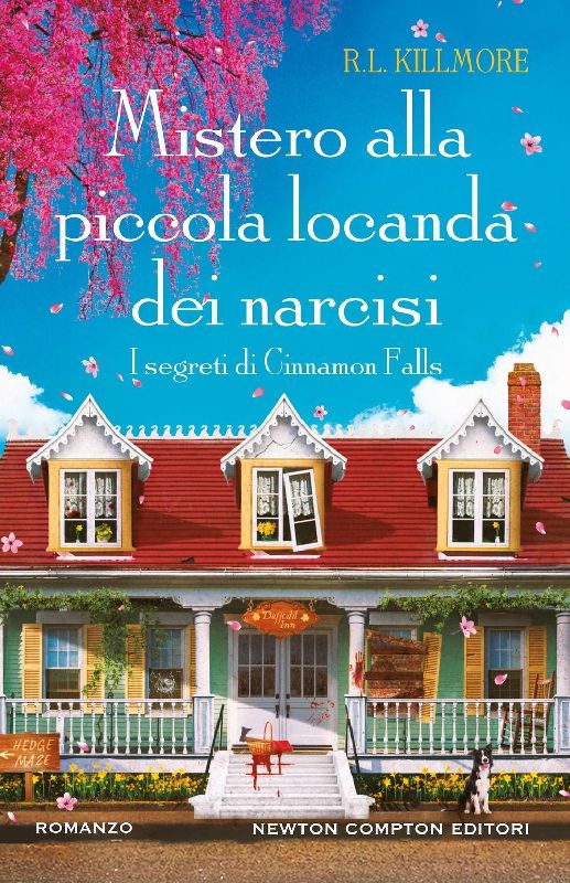 Mistero alla piccola locanda dei narcisi. I segreti di Cinnamon Falls