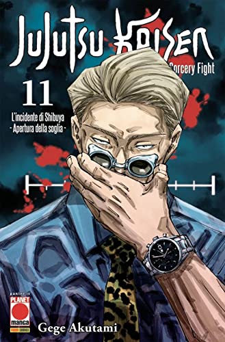Jujutsu Kaisen. Sorcery Fight. L' incidente di Shibuya. Apertura della soglia (Vol. 11) (Planet Manga. Manga hero)