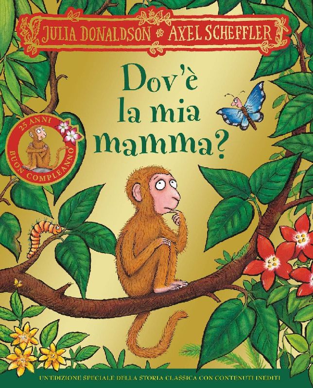 Dov'è la mia mamma? 25 anni
