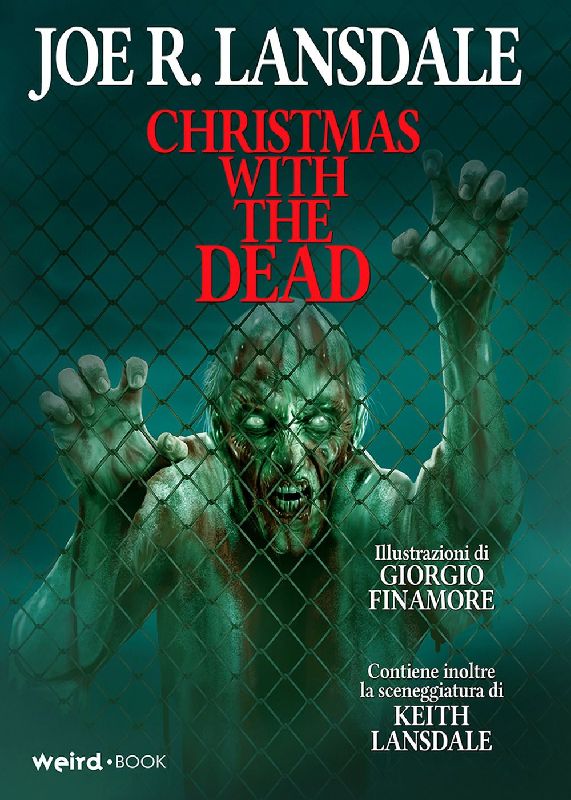 Christmas with the dead. Ediz. italiana