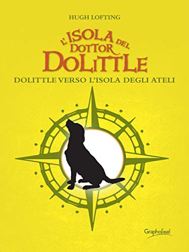 L'isola del dottor Dolittle: Dolittle verso l'isola degli Ateli