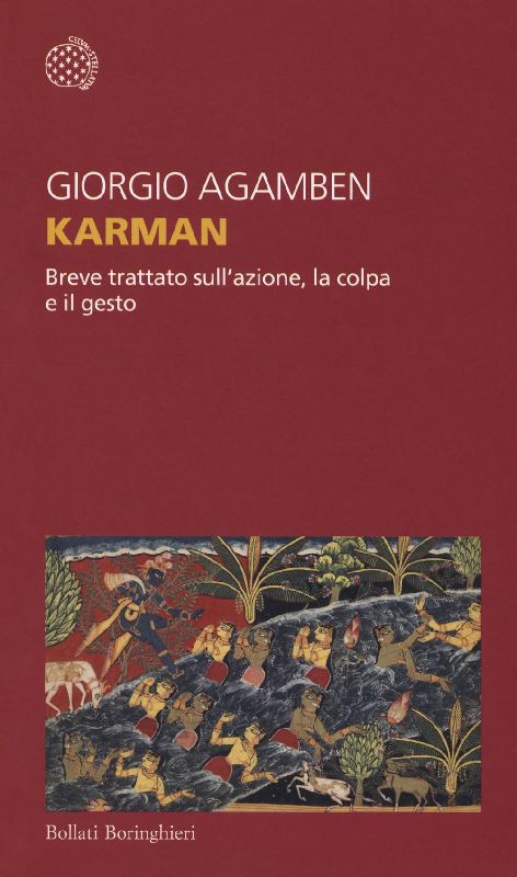 Karman. Breve trattato sull'azione, la colpa e il gesto