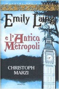 Emily Laing e l'antica metropoli