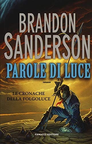 Parole di luce. Le cronache della Folgoluce