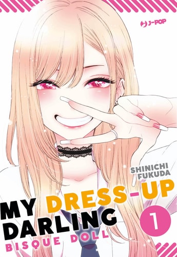 My Dress-Up Darling: Bisque Doll, Vol. 1