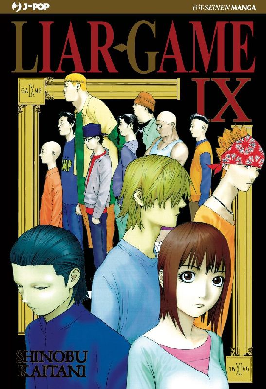 Liar Game. Nuova ediz.. Vol. 9