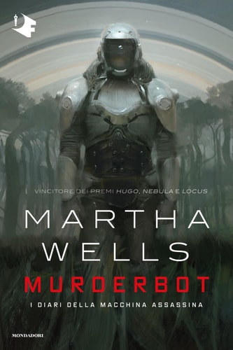 Murderbot: I diari della macchina assassina