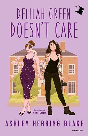 Delilah Green Doesn't Care