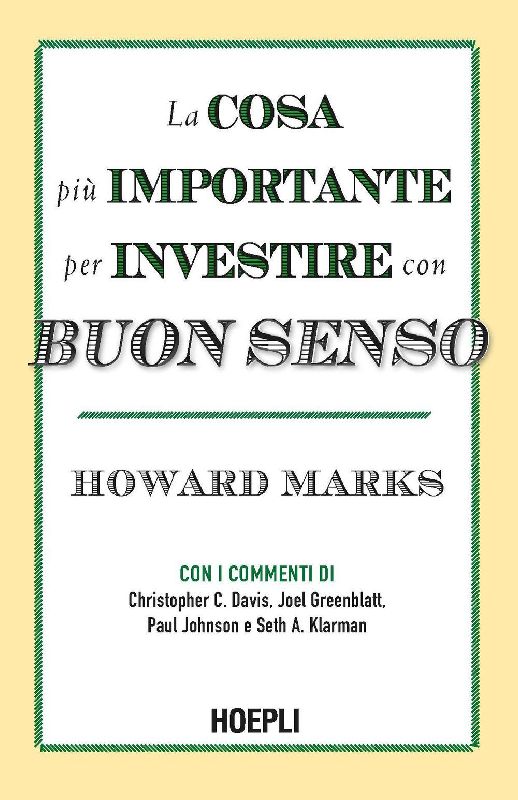 La cosa più importante per investire con buon senso