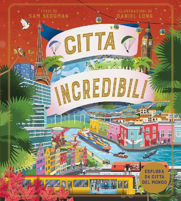 Città incredibili