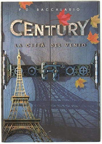 La città del vento. Century vol. 3