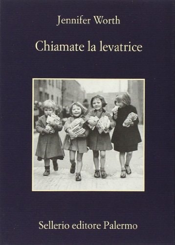 Chiamate la levatrice