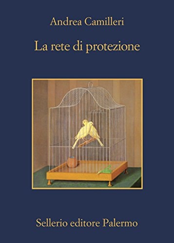 La rete di protezione (Il commissario Montalbano Vol. 26)