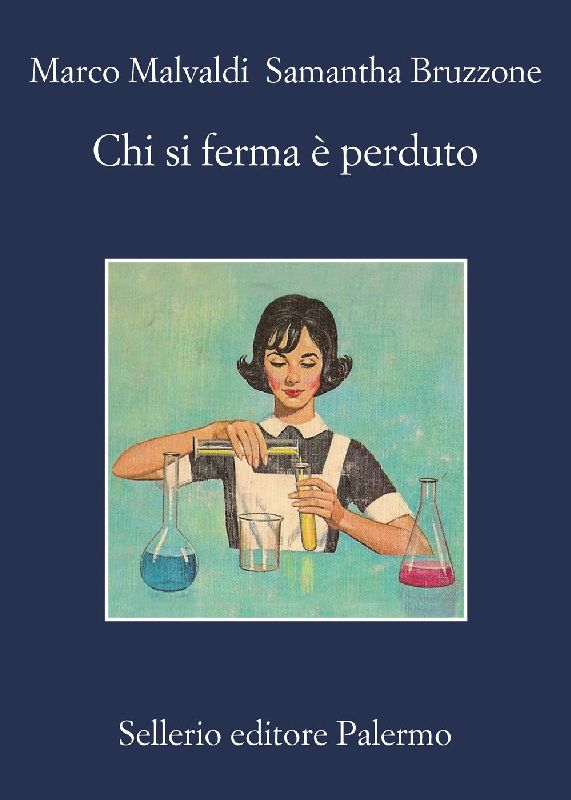 Chi si ferma è perduto