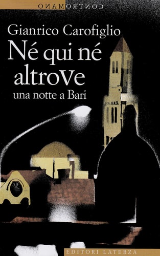 Ne qui ne altrove. Una notte a Bari (Contromano)