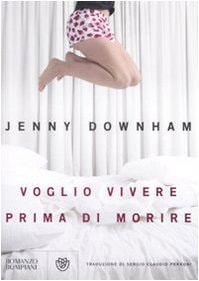 Voglio vivere prima di morire