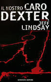 Il nostro caro Dexter