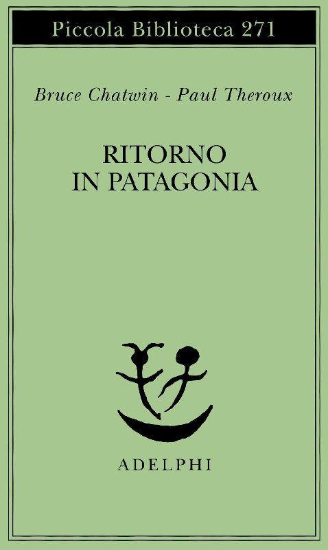 Ritorno in Patagonia