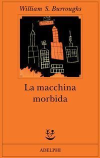 La macchina morbida