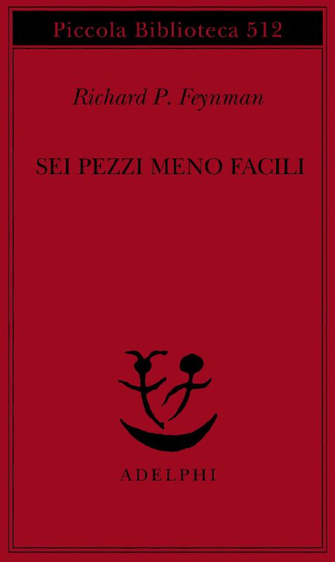 Sei pezzi meno facili. Relatività einsteiniana, simmetria, spazio-tempo