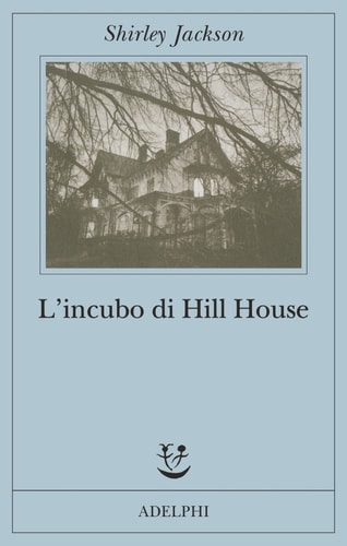 L'incubo di Hill House (Fabula Vol. 158)