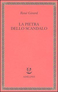 La pietra dello scandalo