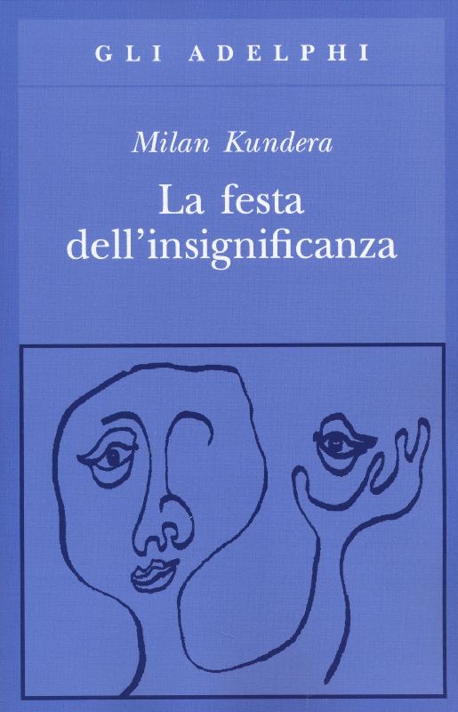 La festa dell'insignificanza