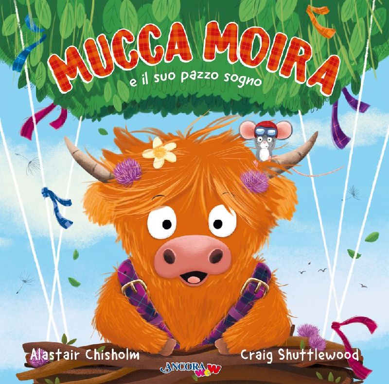 Mucca Moira e il suo pazzo sogno