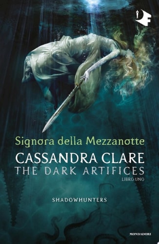Shadowhunters: Dark Artifices - 1. Signora della mezzanotte