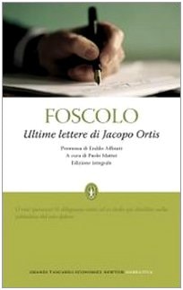 Ultime lettere di Jacopo Ortis (eNewton Classici)