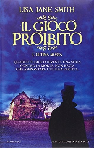 Il gioco proibito. L'ultima mossa
