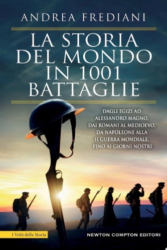La Storia Del Mondo In 1001 Battaglie