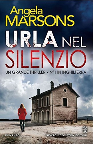 Urla nel silenzio (eNewton Narrativa)