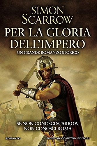 Per la gloria dell'impero (Macrone e Catone Vol. 14)