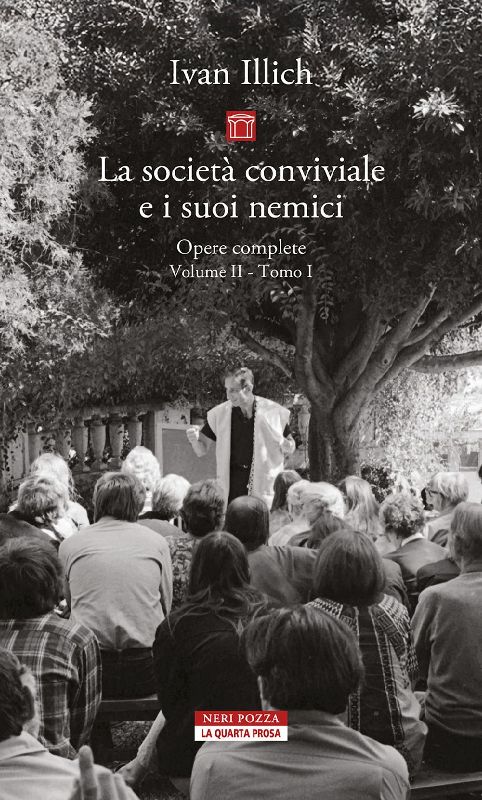 La società conviviale e i suoi nemici