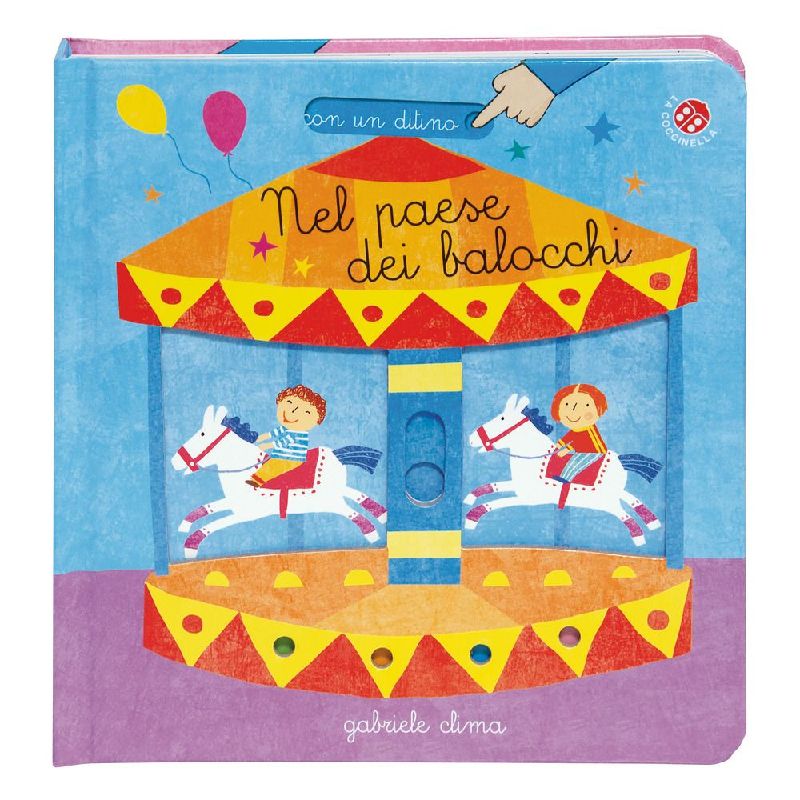 Nel paese dei balocchi