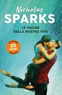 Le Pagine Della Nostra Vita. Ediz. 25 Anni