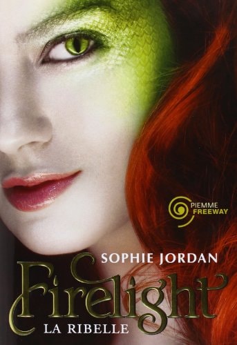 Firelight. La ribelle