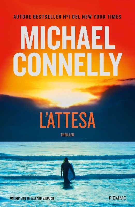 L' attesa. Un'indagine di Ballard & Bosch
