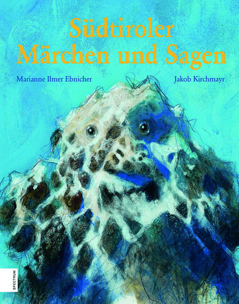 Südtiroler Märchen und Sagen