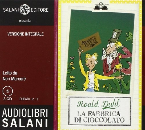 La fabbrica di cioccolato letto da Neri Marcorè. Audiolibro. 3 CD Audio