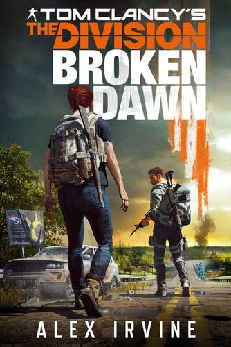 Tom Clancy's the Division: Broken Dawn