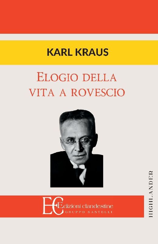 ELOGIO DELLA VITA A ROVESCIO